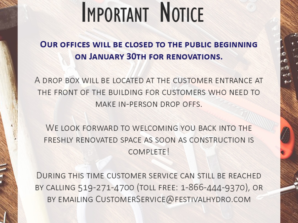 Office closed for renovations as of January 30th